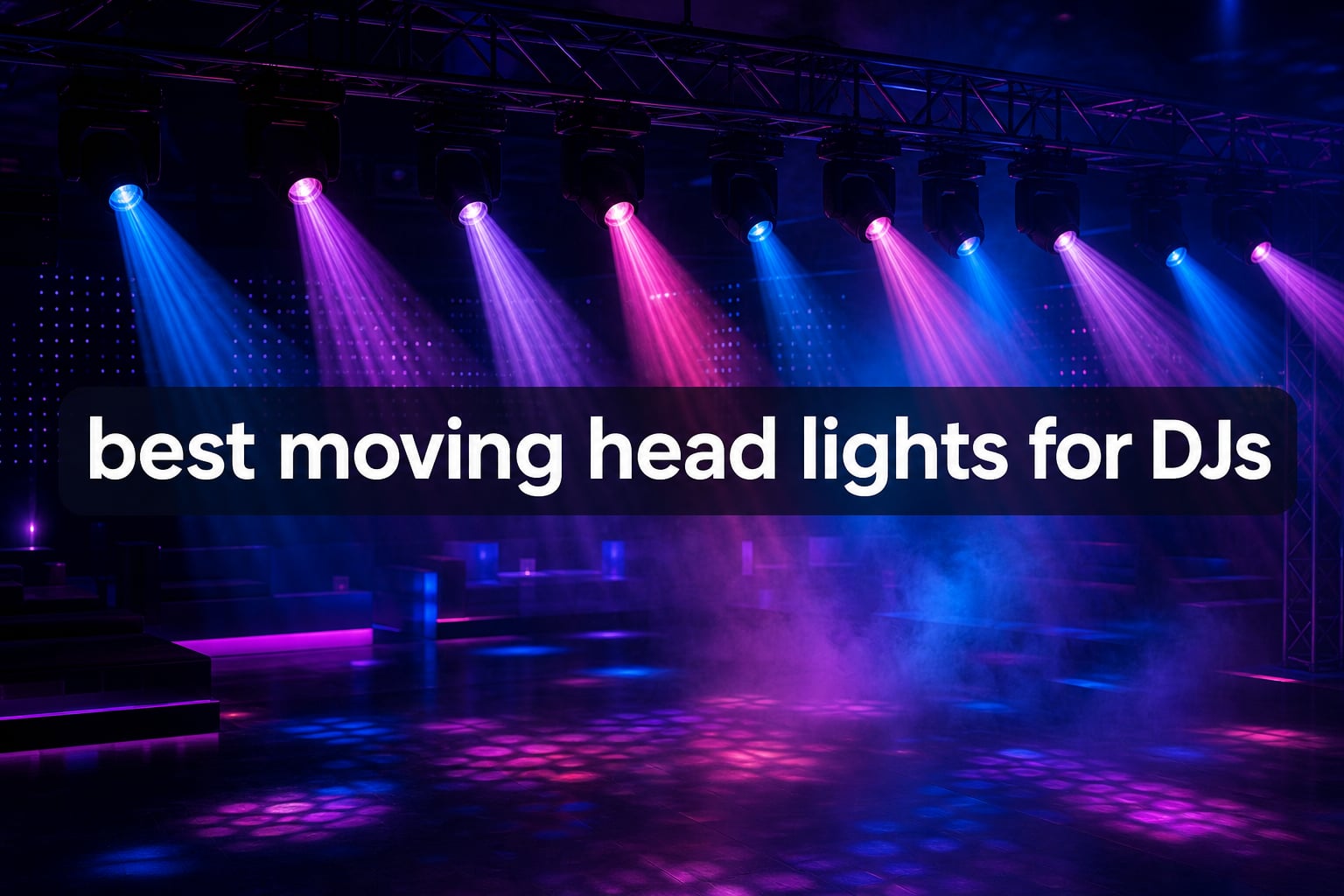 best moving head lights for DJs