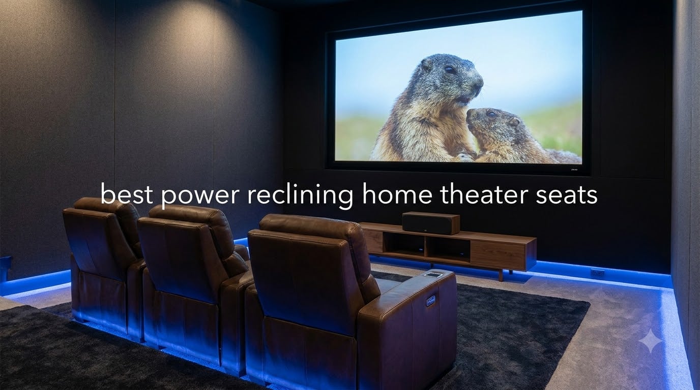 best power reclining home theater seats