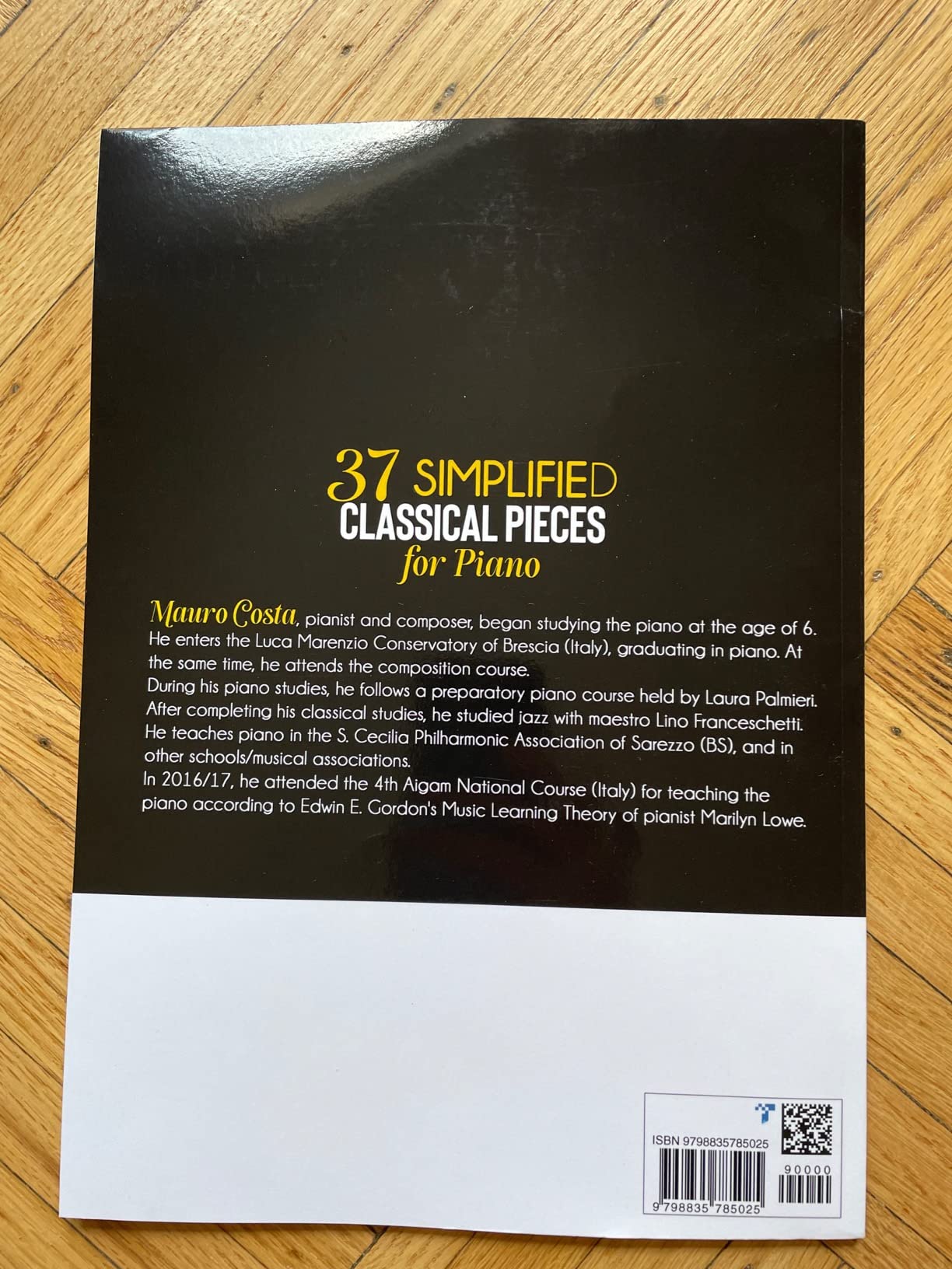 37 Simplified Classical Pieces for Piano: Easy scores of timeless pieces for beginners. Play the songs that made history and progressively improve your skill! customer photo 1