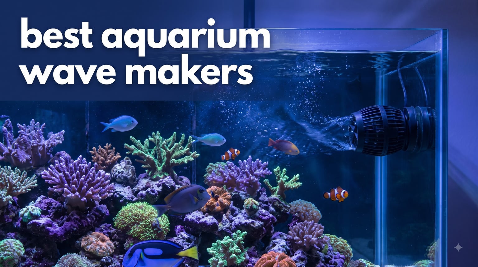 best aquarium wave makers