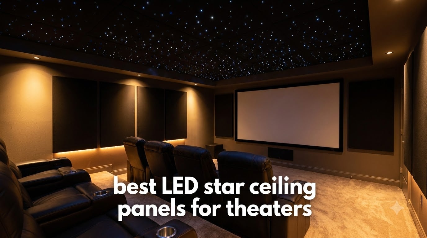 best LED star ceiling panels for theaters