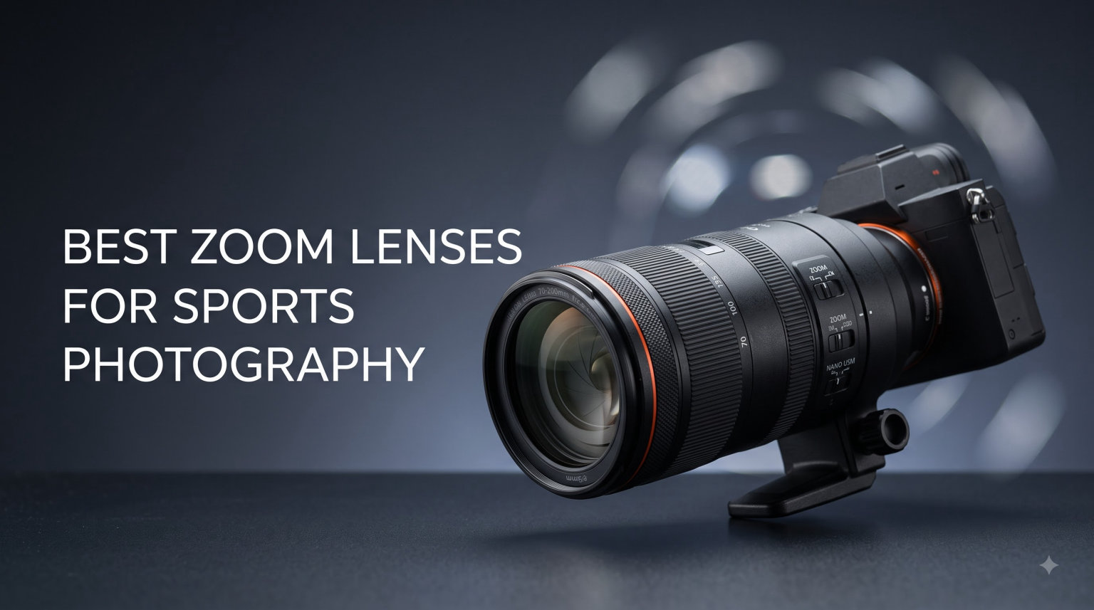 best zoom lenses for sports photography