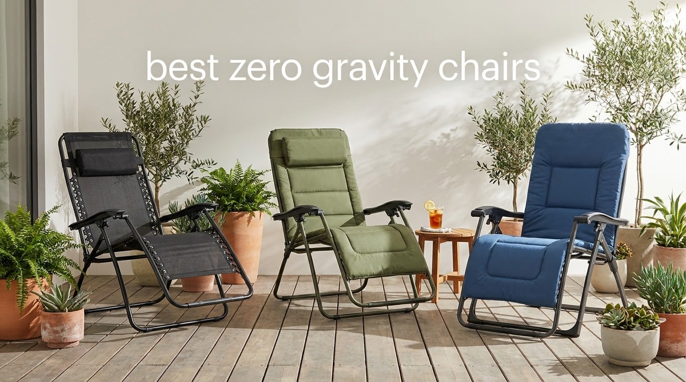 best zero gravity chairs
