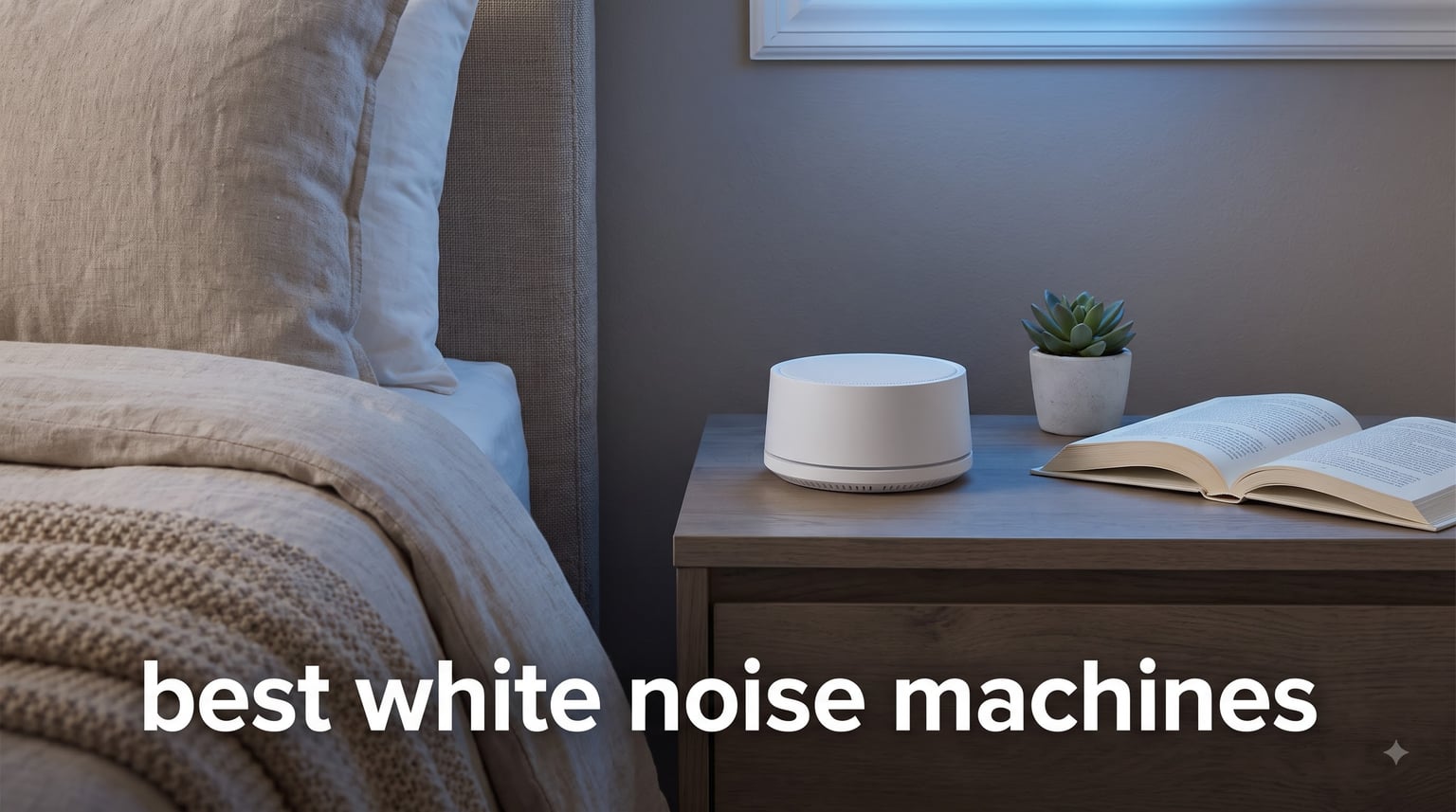 best white noise machines