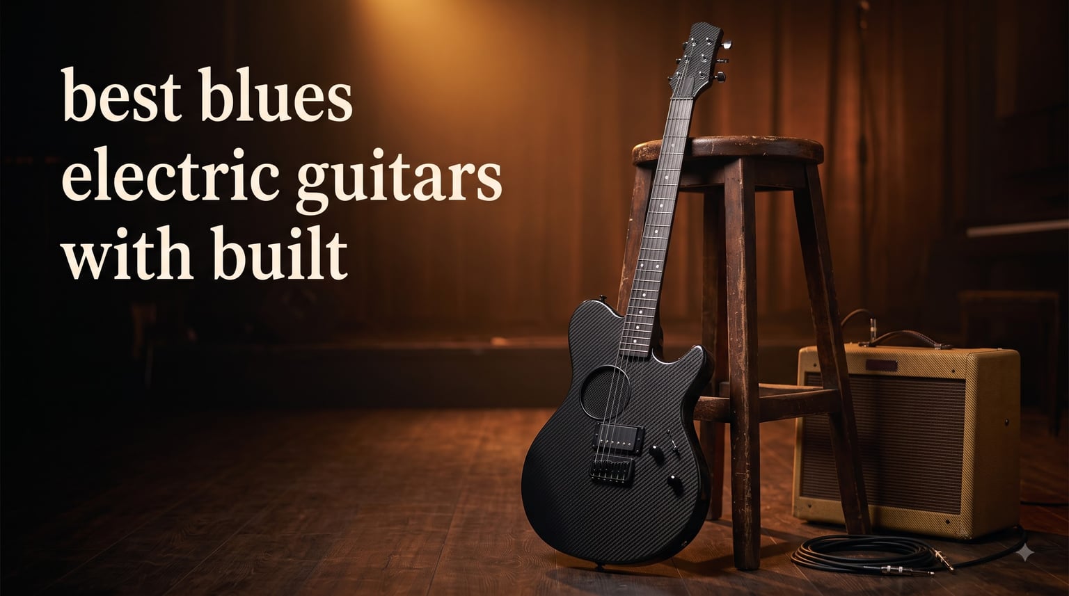 best blues electric guitars with built