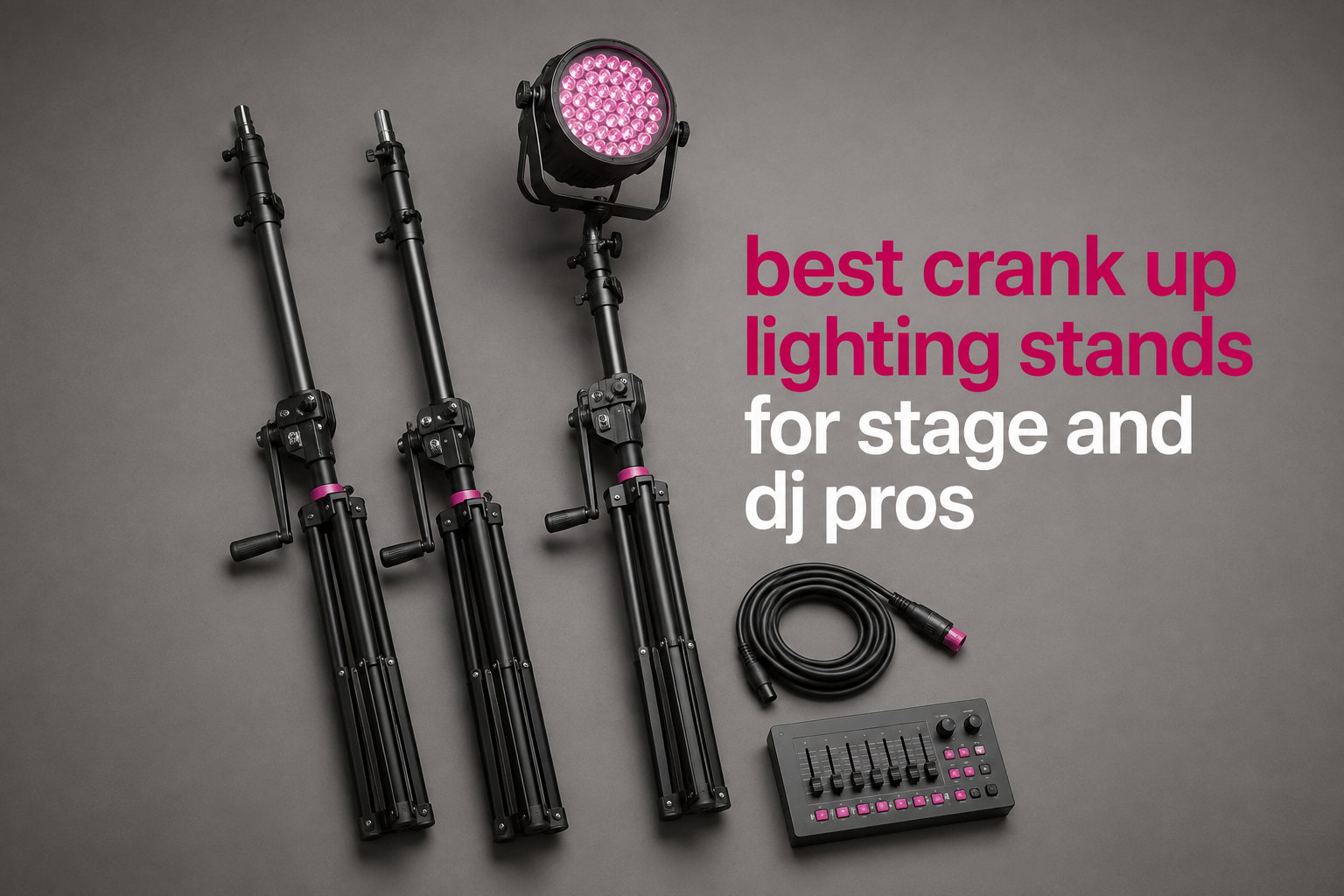 best crank up lighting stands for stage and dj pros