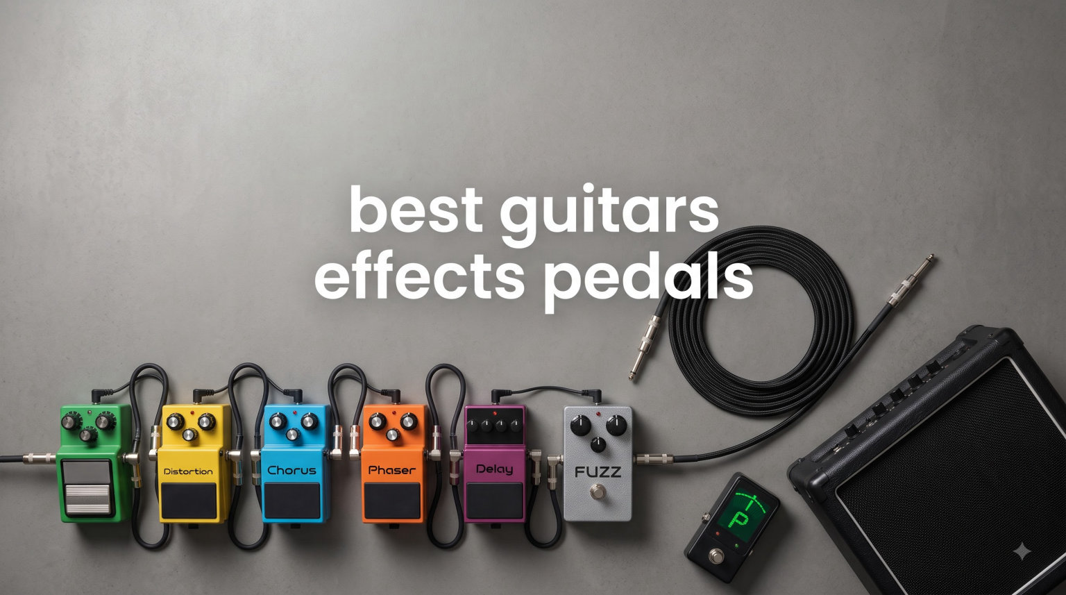 best guitars effects pedals