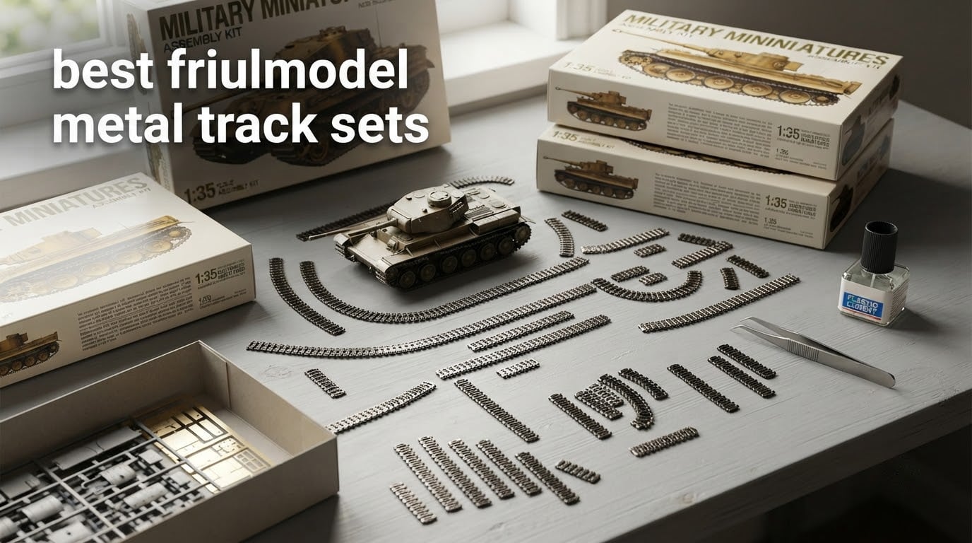 best friulmodel metal track sets
