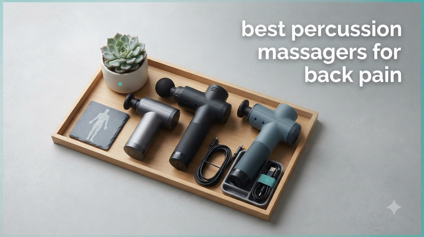 best percussion massagers for back pain