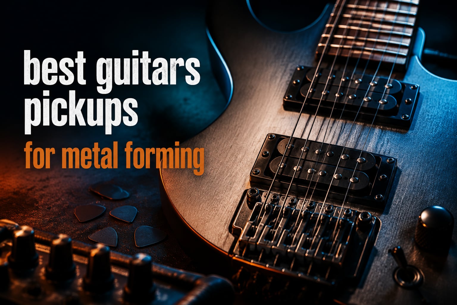 best guitars pickups for metal forming