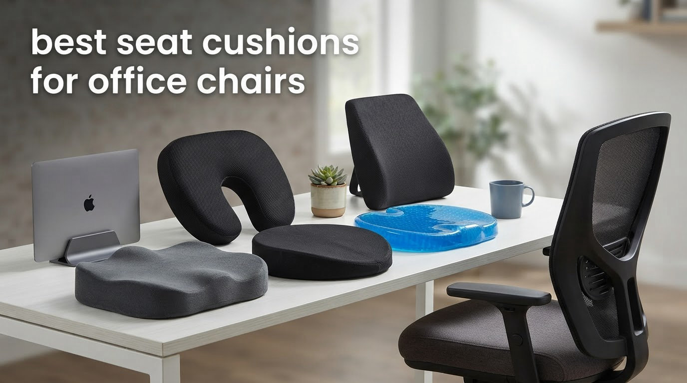 best seat cushions for office chairs
